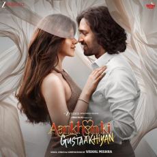 Alvida Aankhon Ki Gustaakhiyan Alvida Aankhon Ki Gustaakhiyan